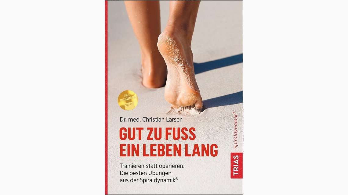 Gut zu Fuss - ein Leben lang