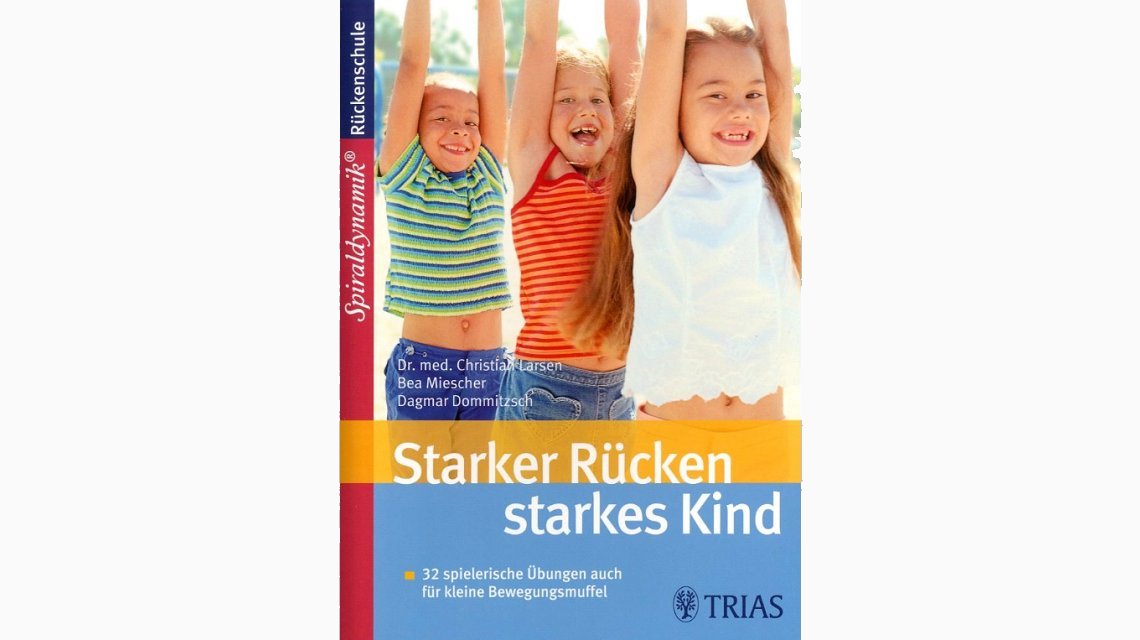 Starker Ruecken starkes Kind